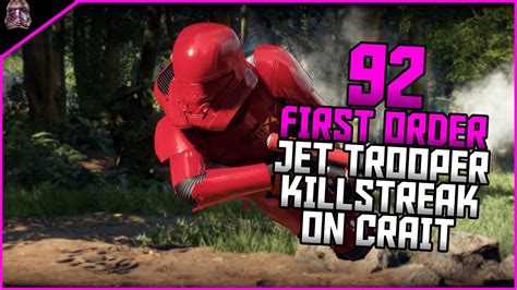 Star Wars Battlefront II 92 First Order Jet Trooper Killstreak Crait