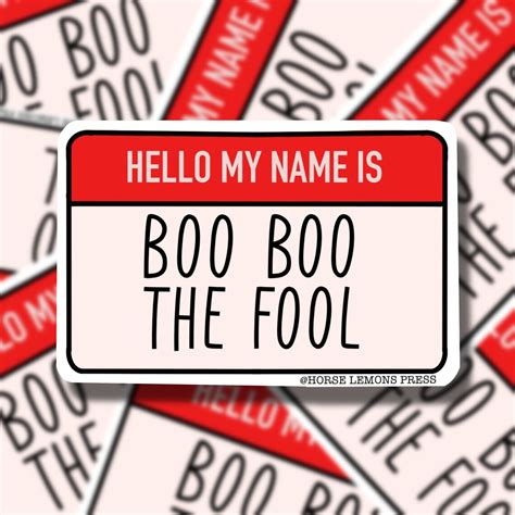 Boo Boo The Fool Name Tag Weatherproof Vinyl Sticker Etsy