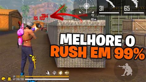 Como Melhorar O Rush No Free Fire Youtube