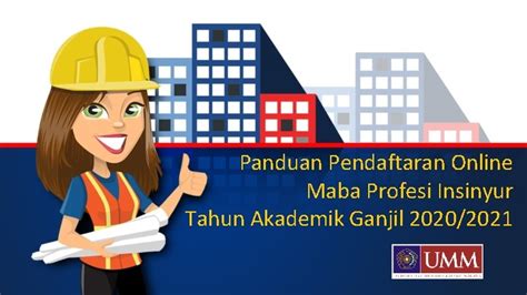 Panduan Pendaftaran Online Maba Profesi Insinyur Tahun Akademik