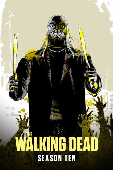 The Walking Dead 2010 Season 10 Reck The Poster Database Tpdb