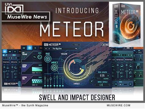 More Swell UVI Release METEOR Virtual Instrument For Swells And