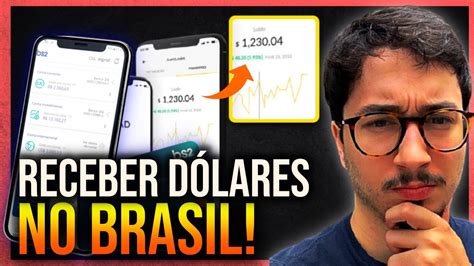 Qual A Melhor Conta Para Receber Em DÓlar No Brasil Youtube