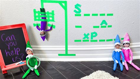 Elf On The Shelf Hangman Prankster Elf Tapes Good Elf To The Wall