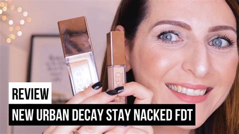 New Fdt Stay Naked De Urban Decay Review Youtube