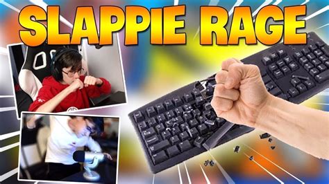 Slappie Fortnite Rage Compilation 2 YouTube