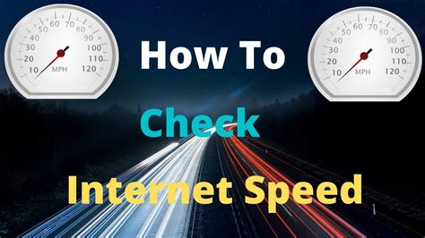 How To Check Your Internet Speed How To Test Your Internet Speed