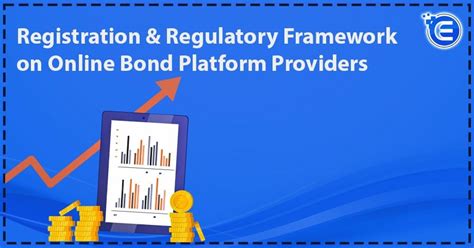 Registration Regulatory Framework On Online Bond Platform Providers