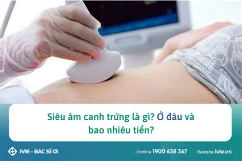 sieu  canh trung la gi  dau va bao nhieu tien