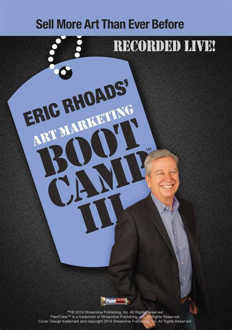 Eric Rhoads: Art Marketing Boot Camp III - PaintTube.tv