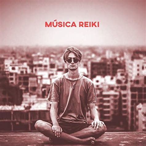 Música Reiki Música De Relajacion Para El Amor El Masaje