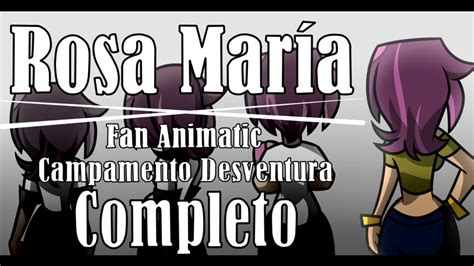 Campamento Desventura Rosa Mar A Fan Animatic Completo Okan San Youtube