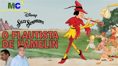 O Flautista De Hamelin Youtube