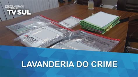 Lavanderia Do Crime Em Cinco Estados Quadrilha Investigada Por Lavagem