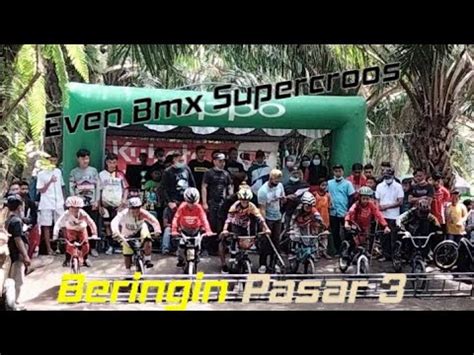 Balap Bmx Supercroos Lubuk Pakam Beringin Clas Anak Anak Youtube