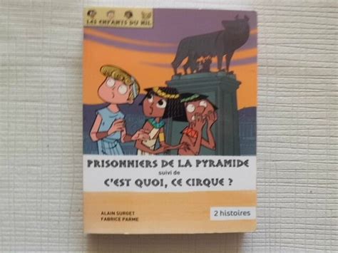 Les Enfants Du Nil Prisonniers De La Pyramide C Est Quoi Ce Cirque