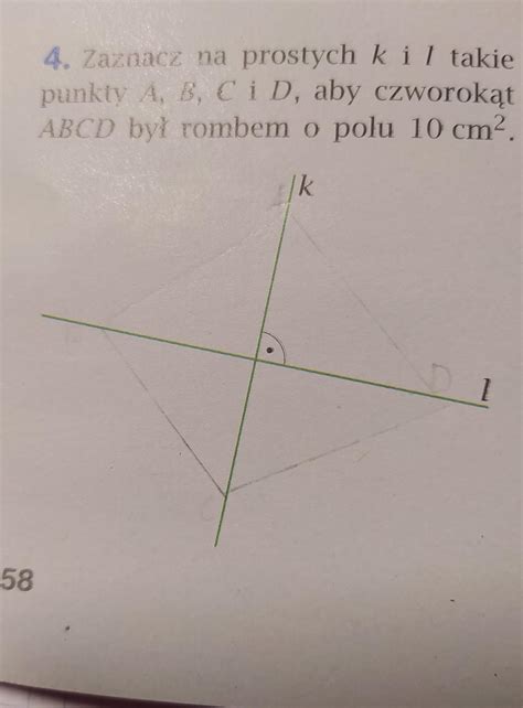 5 Zaznacz na prostych k i l takie punkty A B C i D aby czworokąt