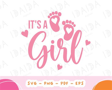 It S A Girl Baby Shower Svg Png File For Cricut Sublimation T Shirt