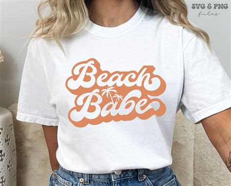 Beach Babe Svg Beach Babe Png Retro Summer Svg Summer Vibes Svg Beach Vibes Svg Beach Shirt