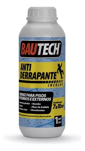 Antiderrapante Bautech 1l Verniz Incolor Para Piso Rende 9m²