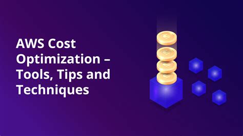 Aws Cost Optimization Tools Tips And Techniques The Future Of