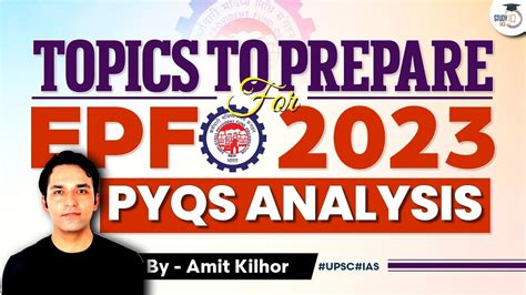 Epfo Preparation Topics To Prepare Epfo Pyqs Analysis