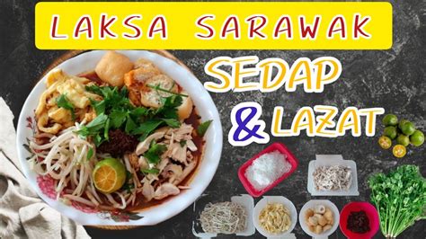 Resepi Laksa Sarawak Sedap Dan Lazat Youtube