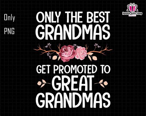 Best Great Grandmas Png Get Promoted To Great Grandmas Png Pregnancy