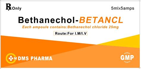 Bethanechol Chloride Injection Gmp Factory Bethanechol Chloride And