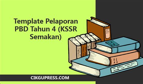 Template Pelaporan Pbd Tahun 4 Kssr Semakan