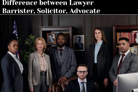 Difference Between Lawyer Barrister Solicitor Advocate And Many More