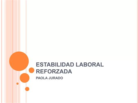 Estabilidad Laboral Reforzada Ppt