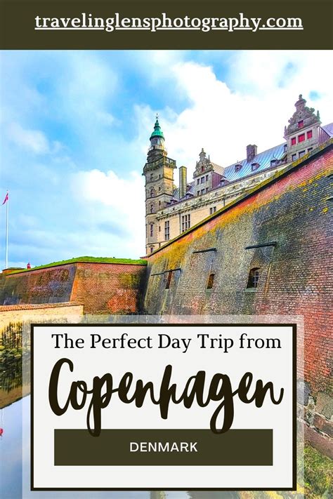 A Perfect Day Trip to Helsingør - Travel blog | Traveling Lens Photography