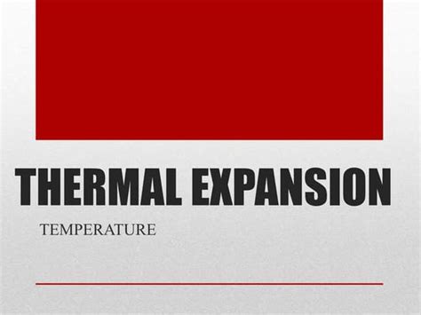 Thermal expansion