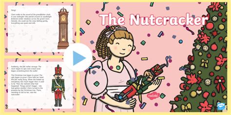 The Nutcracker Story Powerpoint Teacher Made