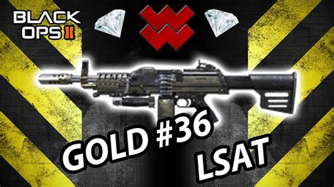 Black Ops 2 36 Lets See That Gold Lsat Diamond Lmgs Youtube