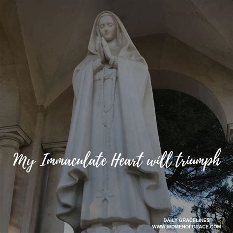 My Immaculate Heart Will Triumph Women Of Gracewomen Of Grace