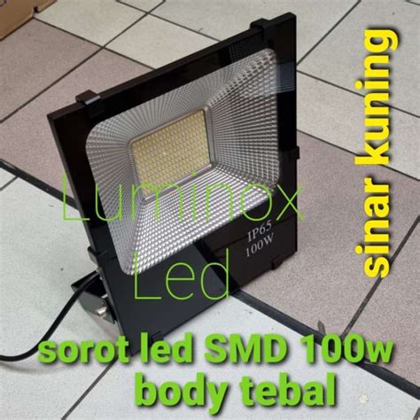 Promo Sorot Led Smd Kuning 100watt 100w Tembak Led 100 Watt Body Tebal