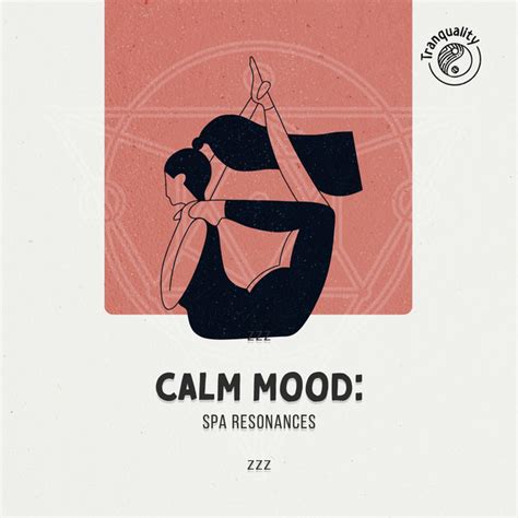 ZZz Calm Mood Spa Resonances ZZz Album By Spa Music Relaxation