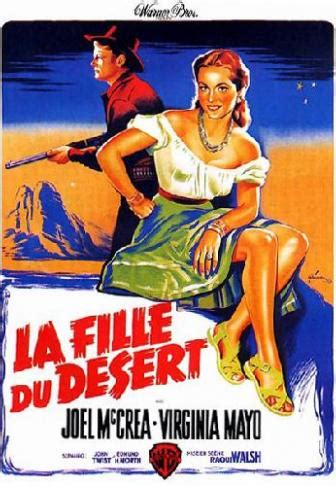 La fille du désert 1949 un film de Raoul Walsh Premiere fr news