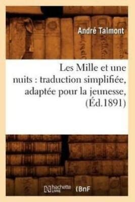 Les Mille Et Une Nuits Traduction Simplifi E Adapt E Pour La Jeunesse