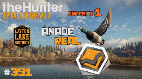 theHunter Call of the Wild 391 EN BUSCA DEL DIAMANTE DE ÁNADE REAL