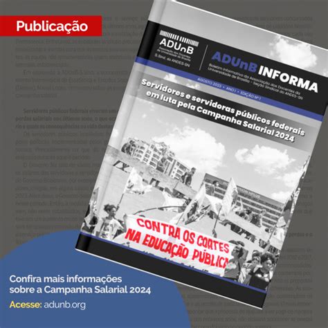 ADUnB Informa conheça o informativo especial sobre a Campanha Salarial