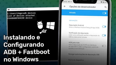 Instalando E Configurando Adb Fastboot No Windows Youtube