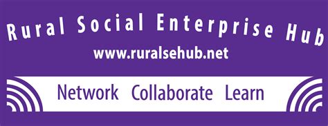 Welcome To The Rural Social Enterprise Hub