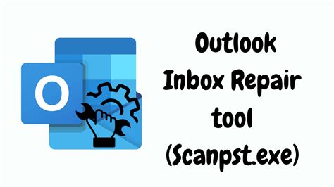 What Is The Outlook Inbox Repair Tool Learn Here