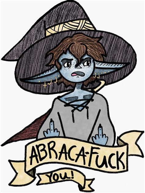 Abraca Fuck You Sticker For Sale By Ewyikes Redbubble