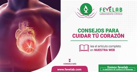 Consejos para cuidar tu corazón Fevelab Laboratorio Clínico en