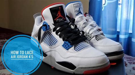 How To Lace Air Jordan 4s What The 2019 Youtube