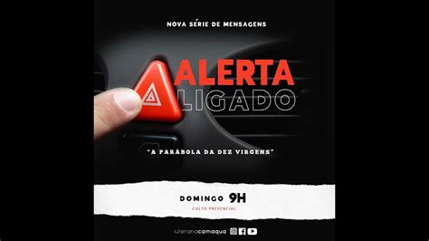 ALERTA LIGADO Capitulo 3 CultoOnline YouTube